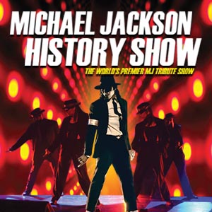 The Michael Jackson HIStory Show - Turner Centre